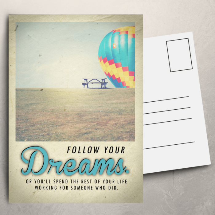 Follow Your Dreams Postkarte by inspird.de