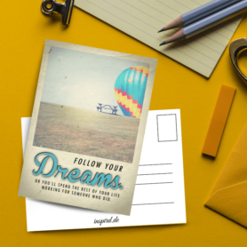 Follow Your Dreams Postkarte by inspird.de