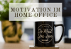 Motivation Im Home Office | Blog by inspird.de