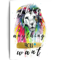 This Is The Beginning Of Anything You Want by inspird.de